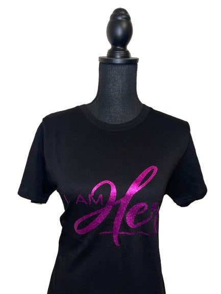 I AM HER ~T-Shirt